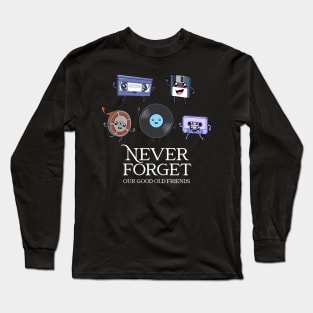 Good old retro friends - Never Forget Long Sleeve T-Shirt